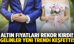 Altın fiyatları arttı! Gelinlerin yeni gözdesi belli oldu…