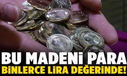 Bu madeni para binlerce lira değerinde