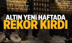 Altın yeni haftada rekor kırdı! Yükseliyor...