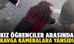 Kız öğrenciler arasında kavga kameraya yansıdı
