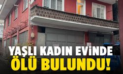 Bartın’da 63 yaşındaki kadın evinde ölü bulundu!