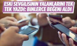 Eski sevgilisini madde madde ifşa etti: Paylaşım X’te olay oldu