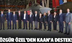 Özgür Özel’den KAAN’a destek!