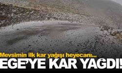 Ege’ye mevsimin ilk karı düştü…