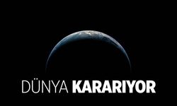 Dünya kararıyor