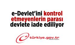 e-Devlet’inizi Kontrol Etmezseniz Paranızı Kaybedebilirsiniz!
