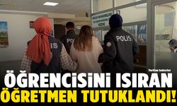 Öğrencisini ısıran öğretmen tutuklandı