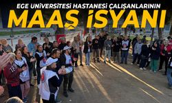 Ege Üniversitesi Hastanesi'nde eylem var