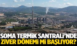 Soma Termik Santrali’nde Ziver dönemi mi başlıyor?