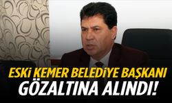 Eski Kemer Belediye Başkanı gözaltına alındı! Nüfuz ticareti ve dolandırıcılık…