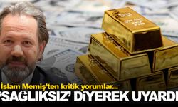 İslam Memiş’ten altın, gümüş ve bitcoin uyarısı: “Kısa vadeli hareket sağlıksız”