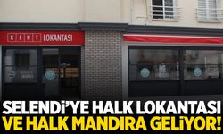 Selendi’ye müjde! Kent Lokantası ve Halk Mandıra hizmete giriyor