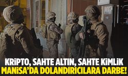 Manisa’da dolandırıcılara ağır darbe!