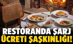 Restoranda şarj ücreti şaşkınlığı!