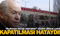 Devlet Bahçeli’den askeri hastane çıkışı: “Hataydı!”