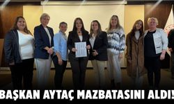 Başkan Aytaç mazbatasını aldı!