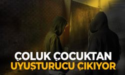 İzmir'de çocuklardan uyuşturucu çıktı