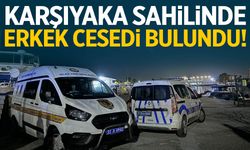 Karşıyaka’da korkunç olay! Denizde erkek cesedi bulundu
