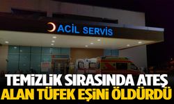 Eşinin temizlediği tüfek genç kadının canını aldı!