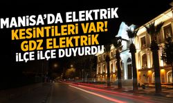 Manisa'da kesintilere hazır olun! GDZ Elektrik ilçe ilçe duyurdu