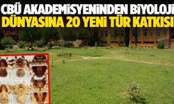CBÜ’lü akademisyen 20 yeni tür keşfetti!