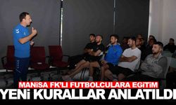 Manisa FK’ya yeni oyun kuralları eğitimi