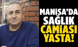 Manisa’da sağlık camiası yasta! Çetin Karamanlar hayatını kaybetti