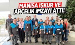 Manisa İŞKUR ve Arçelik protokolü imzaladı