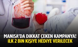 Manisa’da dikkat çeken kampanya! İlk 2 bin kişiye hediye verilecek…