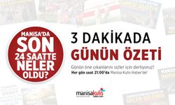 Manisa'da Günün Öne Çıkanları | 27 Ekim 2025 Pazartesi
