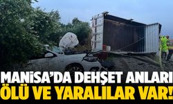 Manisa’da kamyonet karşı şeride geçti! Ölü ve yaralılar var…