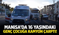Manisa'da 16 yaşındaki genç yaşam mücadelesi veriyor