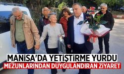 Manisa'da yetiştirme yurdu mezunlarından duygulandıran ziyaret
