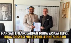 Manisalı emlakçılar harekete geçti! İtiraz dosyası milletvekillerine sunuldu