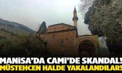 Manisa’nın tarihi Cami’sinde ahlaksızlık! 3 kişi birden…