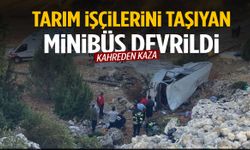 Mersin’de kahreden kaza! İşçileri taşıyan minibüs uçuruma yuvarlandı: 5 ölü, 14 yaralı