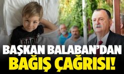 Semih Balaban’dan Efe Leo için kök hücre bağışı çağrısı