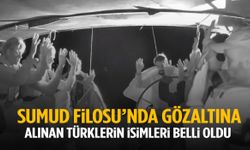 Sumud Filosu’nda gözaltına alınan Türk aktivistlerin isimleri belli oldu