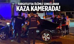 Turgutlu’daki kazada bir kişi hayatını kaybetmişti… Görüntüleri ortaya çıktı!