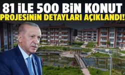 Erdoğan detayları duyurdu… 81 ilde sosyal konut projesi başlıyor!