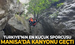 Türkiye'nin en küçük sporcusu Manisa'da kanyon geçti