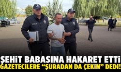 Şehit babasına hakaret eden şoförün pişkinliği kameralara yansıdı