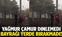 Yağmur çamur dinlemedi, Türk bayraklarını tek tek topladı!
