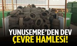 Yunusemre’den dev çevre hamlesi! 86,5 ton lastik ekonomiye kazandırıldı