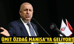 Ümit Özdağ Manisalılarla buluşacak!