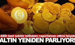 ABD verileri sarı madeni yeniden parlattı!