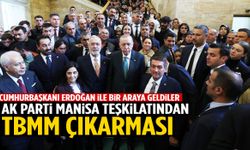 AK Parti Manisa teşkilatı TBMM’de Cumhurbaşkanı Erdoğan ile buluştu