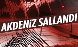 Akdeniz sallandı! 4,5 büyüklüğünde deprem...
