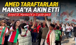Amed taraftarları Manisa'ya akın etti! Amed SF, Manisa FK'yı 3 golle geçti