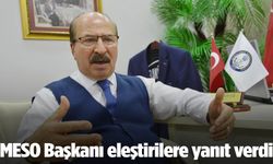MESO Başkanı eleştirilere yanıt verdi
